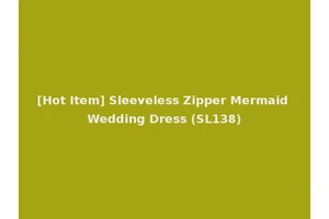 [Hot Item] Sleeveless Zipper Mermaid Wedding Dress (SL138)