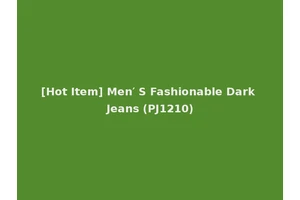 [Hot Item] Men′ S Fashionable Dark Jeans (PJ1210)