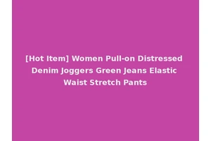 [Hot Item] Women Pull-on Distressed Denim Joggers Green Jeans Elastic Waist Stretch Pants