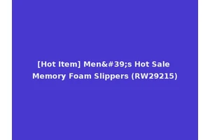 [Hot Item] Men's Hot Sale Memory Foam Slippers (RW29215)
