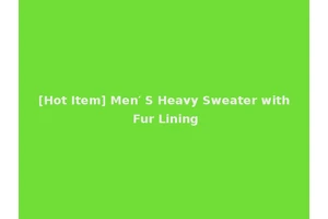 [Hot Item] Men′ S Heavy Sweater with Fur Lining