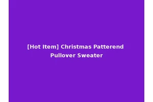[Hot Item] Christmas Patterend Pullover Sweater