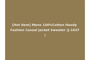 [Hot Item] Mens 100%Cotton Hoody Fashion Casual Jacket Sweater (J-1627)