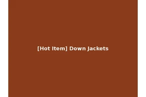 [Hot Item] Down Jackets