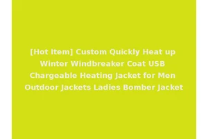 [Hot Item] Custom Quickly Heat up Winter Windbreaker Coat USB Chargeable Heating Jacket for Men Outdoor Jackets Ladies Bomber Jacket