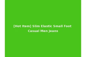 [Hot Item] Slim Elastic Small Foot Casual Men Jeans