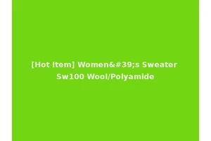 [Hot Item] Women's Sweater Sw100 Wool/Polyamide