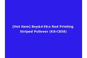 [Hot Item] Boy's Red Printing Striped Pullover (KX-CB58)