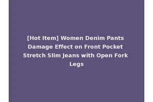 [Hot Item] Women Denim Pants Damage Effect on Front Pocket Stretch Slim Jeans with Open Fork Legs