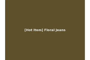 [Hot Item] Floral Jeans