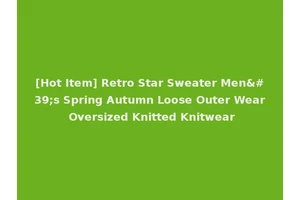 [Hot Item] Retro Star Sweater Men's Spring Autumn Loose Outer Wear Oversized Knitted Knitwear