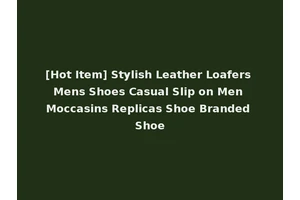 [Hot Item] Stylish Leather Loafers Mens Shoes Casual Slip on Men Moccasins Replicas Shoe Branded Shoe