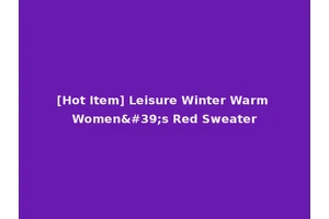 [Hot Item] Leisure Winter Warm Women's Red Sweater