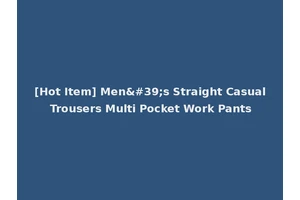 [Hot Item] Men's Straight Casual Trousers Multi Pocket Work Pants