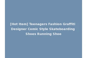 [Hot Item] Teenagers Fashion Graffiti Designer Comic Style Skateboarding Shoes Running Shoe
