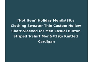 [Hot Item] Holiday Men's Clothing Sweater Thin Custom Hollow Short-Sleeved for Men Casual Button Striped T-Shirt Men's Knitted Cardigan