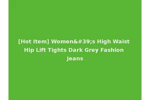 [Hot Item] Women's High Waist Hip Lift Tights Dark Grey Fashion Jeans