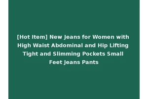 [Hot Item] New Jeans for Women with High Waist Abdominal and Hip Lifting Tight and Slimming Pockets Small Feet Jeans Pants
