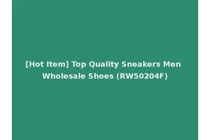 [Hot Item] Top Quality Sneakers Men Wholesale Shoes (RW50204F)