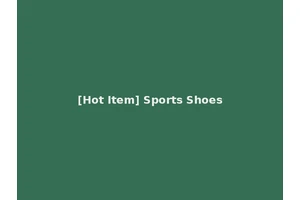 [Hot Item] Sports Shoes