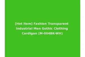 [Hot Item] Fashion Transparent Industrial Men Gothic Clothing Cardigan (M-004BK-WH)