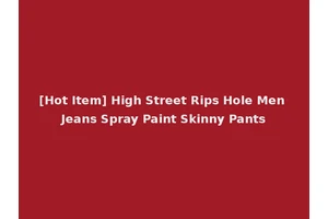 [Hot Item] High Street Rips Hole Men Jeans Spray Paint Skinny Pants