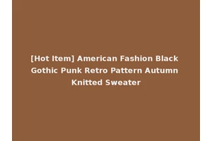 [Hot Item] American Fashion Black Gothic Punk Retro Pattern Autumn Knitted Sweater