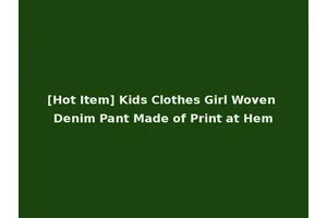[Hot Item] Kids Clothes Girl Woven Denim Pant Made of Print at Hem