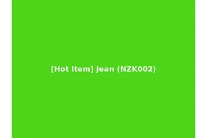 [Hot Item] Jean (NZK002)