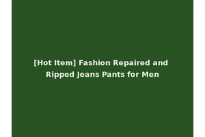 [Hot Item] Fashion Repaired and Ripped Jeans Pants for Men