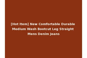 [Hot Item] New Comfortable Durable Medium Wash Bootcut Leg Straight Mens Denim Jeans