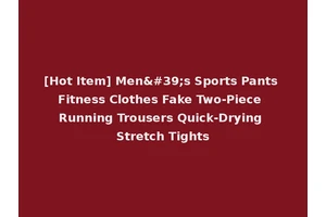 [Hot Item] Men's Sports Pants Fitness Clothes Fake Two-Piece Running Trousers Quick-Drying Stretch Tights
