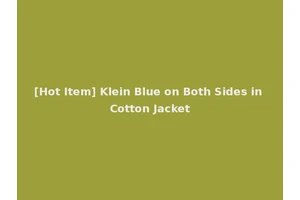 [Hot Item] Klein Blue on Both Sides in Cotton Jacket