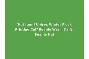 [Hot Item] Unisex Winter Flock Printing Cuff Beanie Warm Daily Beanie Hat