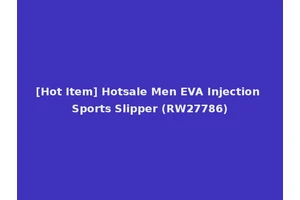 [Hot Item] Hotsale Men EVA Injection Sports Slipper (RW27786)