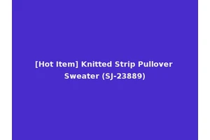 [Hot Item] Knitted Strip Pullover Sweater (SJ-23889)