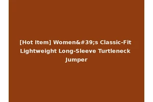 [Hot Item] Women's Classic-Fit Lightweight Long-Sleeve Turtleneck Jumper