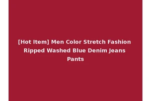 [Hot Item] Men Color Stretch Fashion Ripped Washed Blue Denim Jeans Pants