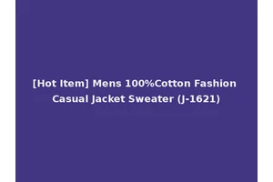 [Hot Item] Mens 100%Cotton Fashion Casual Jacket Sweater (J-1621)