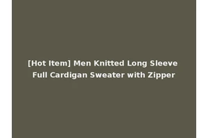 [Hot Item] Men Knitted Long Sleeve Full Cardigan Sweater with Zipper