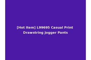 [Hot Item] L99695 Casual Print Drawstring Jogger Pants