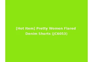[Hot Item] Pretty Women Flared Denim Shorts (JC6053)