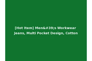 [Hot Item] Men's Workwear Jeans, Multi Pocket Design, Cotton