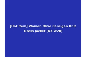 [Hot Item] Women Olive Cardigan Knit Dress Jacket (KX-W28)