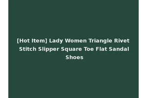 [Hot Item] Lady Women Triangle Rivet Stitch Slipper Square Toe Flat Sandal Shoes