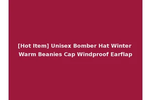 [Hot Item] Unisex Bomber Hat Winter Warm Beanies Cap Windproof Earflap