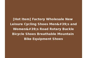 [Hot Item] Factory Wholesale New Leisure Cycling Shoes Men's and Women's Road Rotary Buckle Bicycle Shoes Breathable Mountain Bike Equipment Shoes