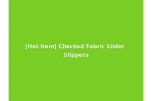 [Hot Item] Checked Fabric Slider Slippers