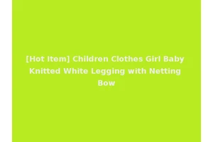 [Hot Item] Children Clothes Girl Baby Knitted White Legging with Netting Bow