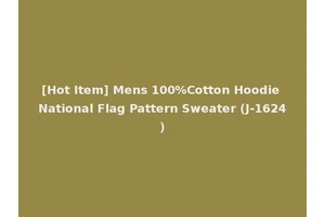 [Hot Item] Mens 100%Cotton Hoodie National Flag Pattern Sweater (J-1624)